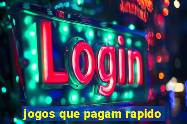 jogos que pagam rapido