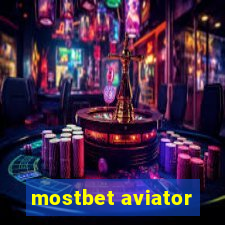 mostbet aviator