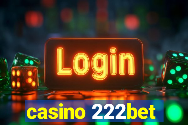 casino 222bet