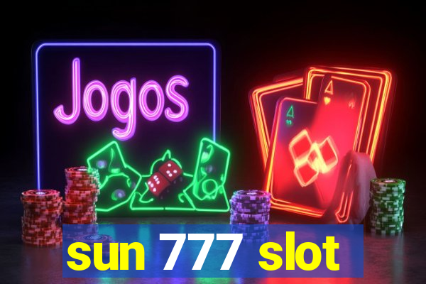 sun 777 slot