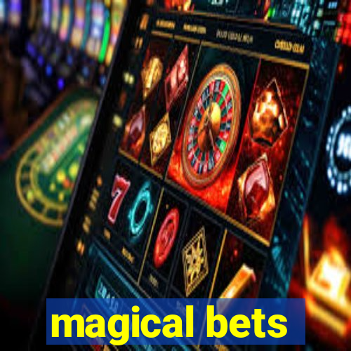 magical bets