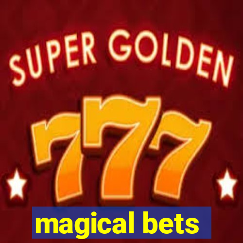 magical bets