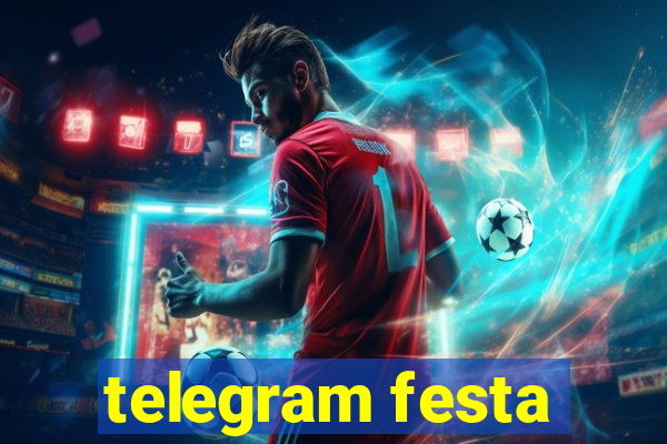 telegram festa