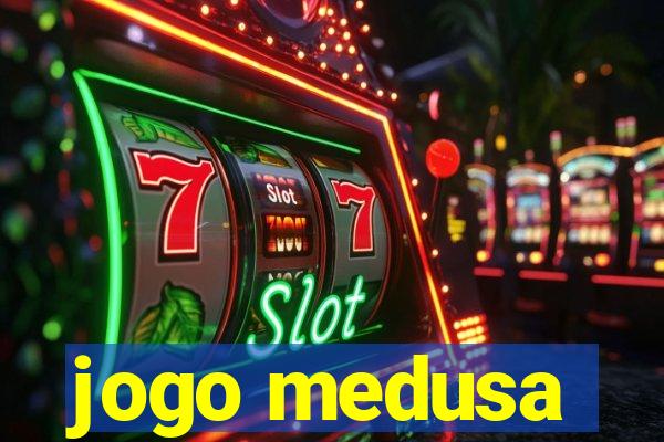 jogo medusa