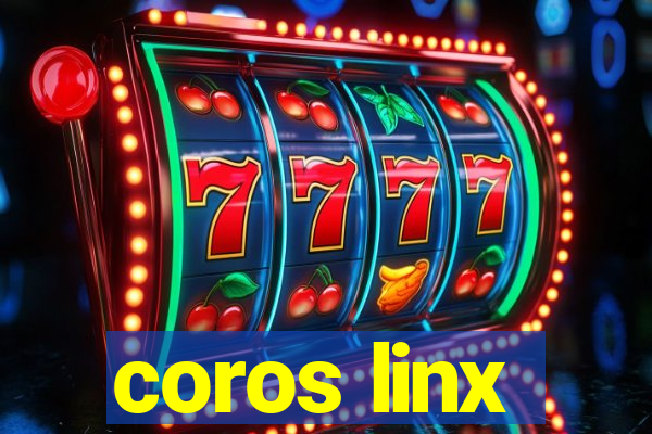 coros linx