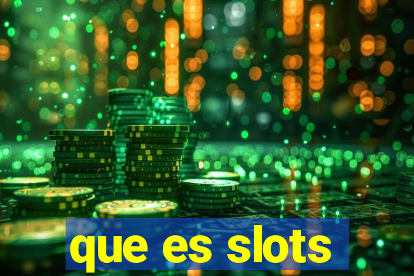 que es slots