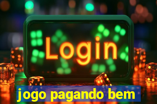 jogo pagando bem