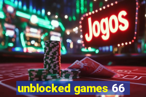 unblocked games 66