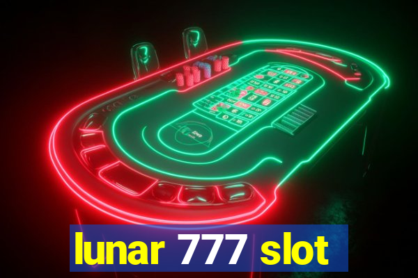 lunar 777 slot