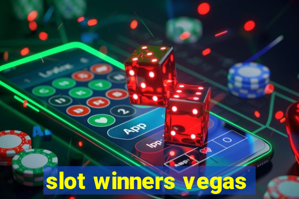 slot winners vegas