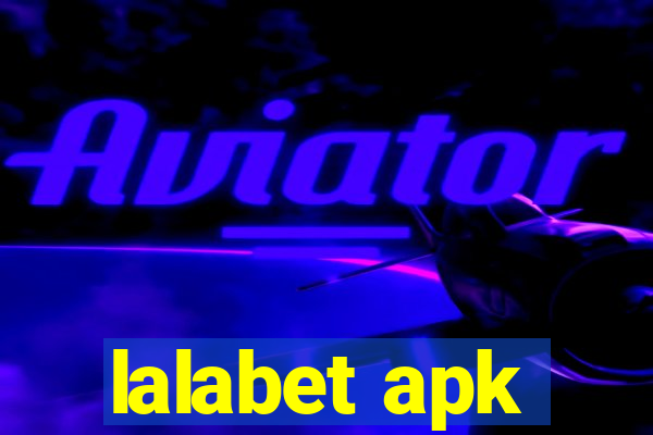 lalabet apk