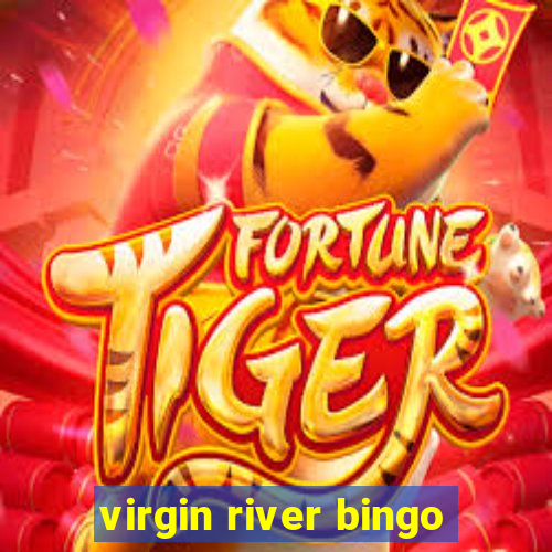 virgin river bingo