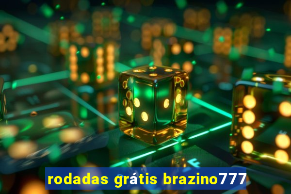 rodadas grátis brazino777