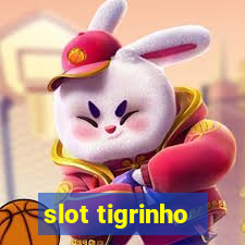 slot tigrinho