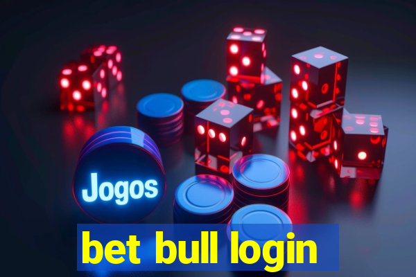 bet bull login