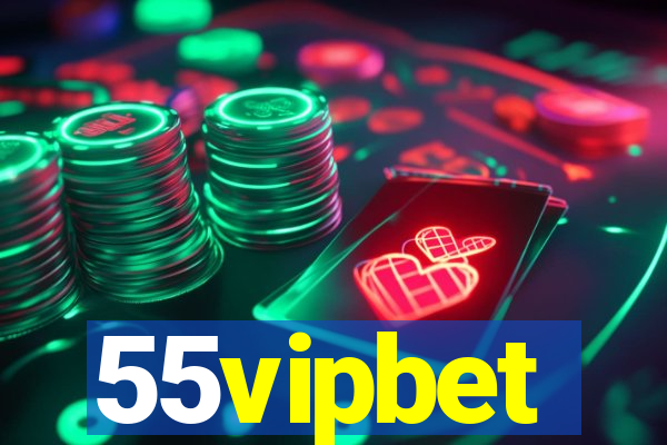 55vipbet