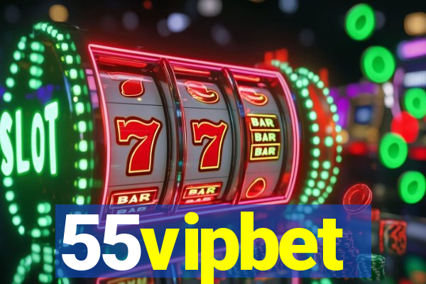 55vipbet