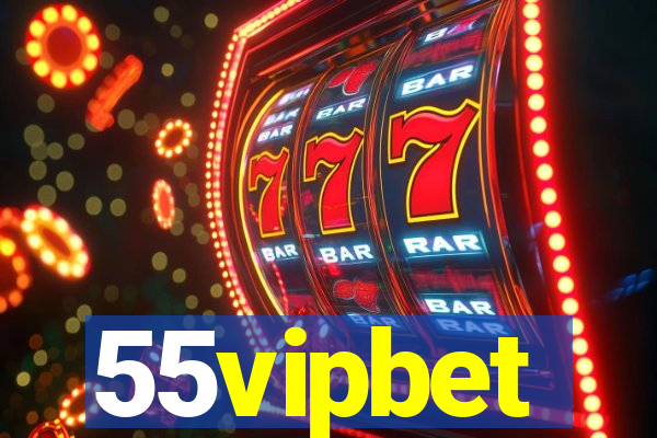 55vipbet