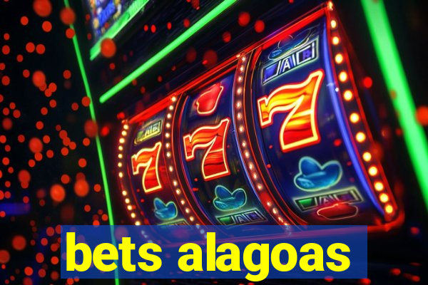 bets alagoas