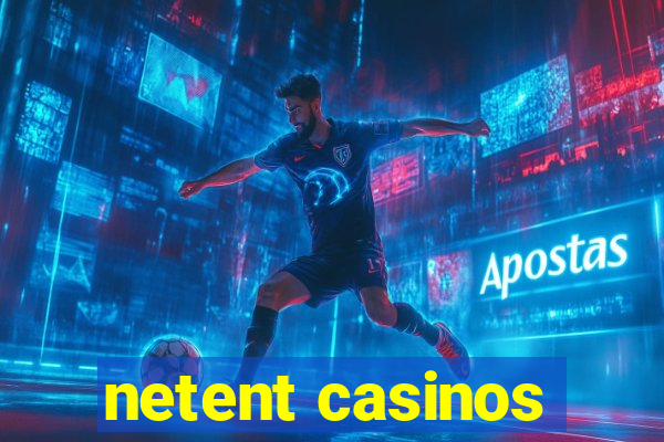 netent casinos