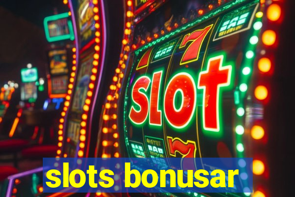 slots bonusar