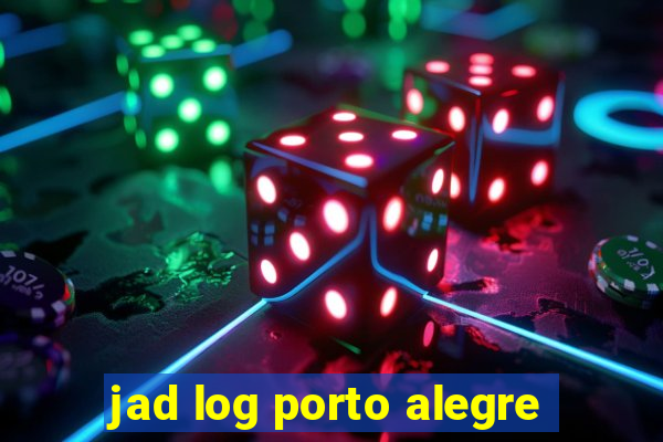 jad log porto alegre