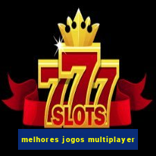 melhores jogos multiplayer