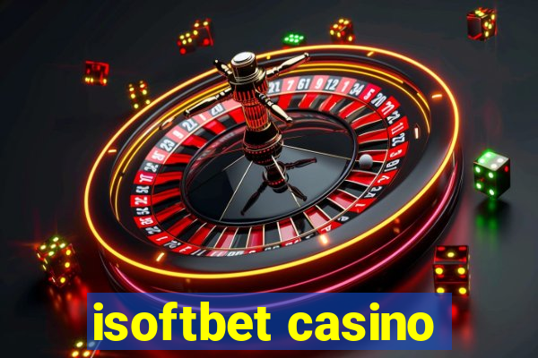 isoftbet casino