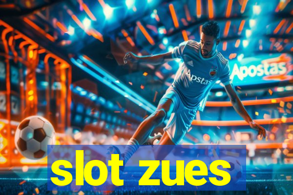 slot zues