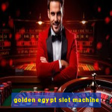 golden egypt slot machine