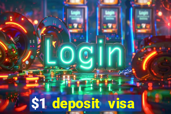 $1 deposit visa casino nz