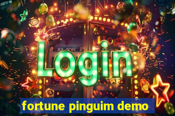 fortune pinguim demo