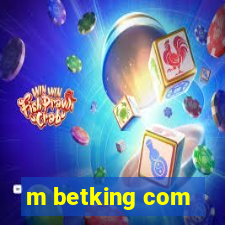 m betking com