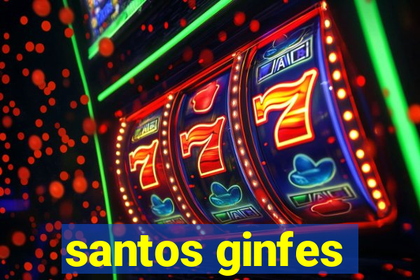 santos ginfes