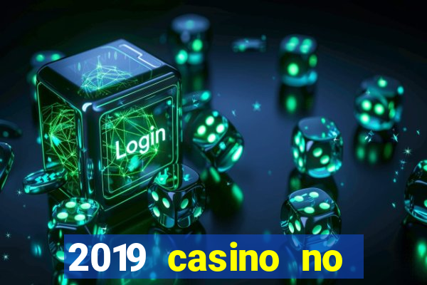 2019 casino no deposit bonus