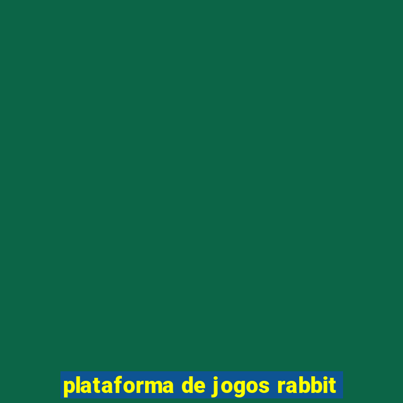 plataforma de jogos rabbit