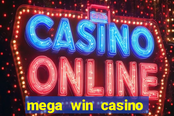 mega win casino vegas slots