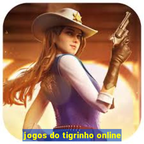 jogos do tigrinho online