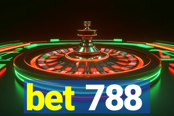 bet 788