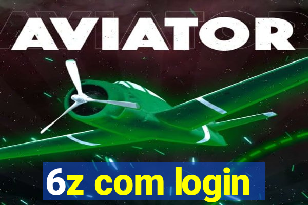 6z com login