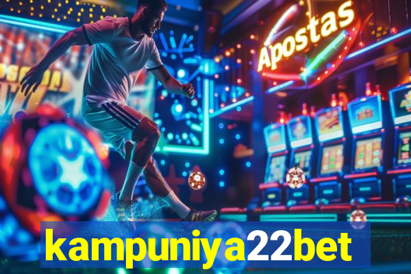 kampuniya22bet