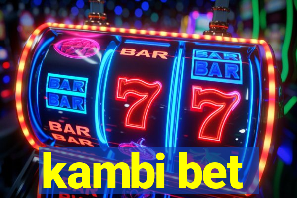 kambi bet