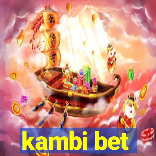 kambi bet