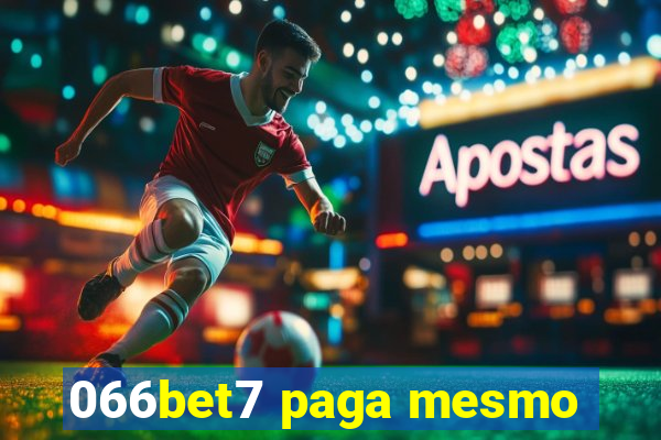 066bet7 paga mesmo