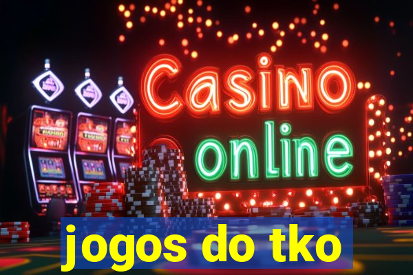 jogos do tko