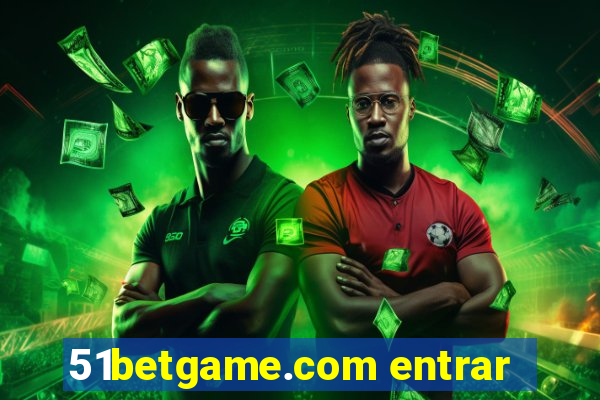 51betgame.com entrar