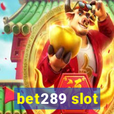 bet289 slot