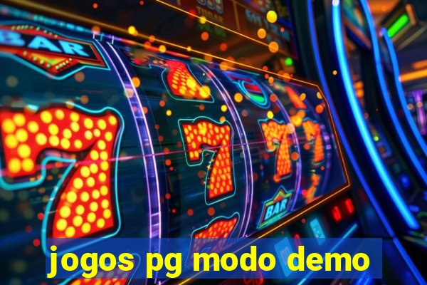 jogos pg modo demo