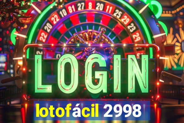 lotofácil 2998