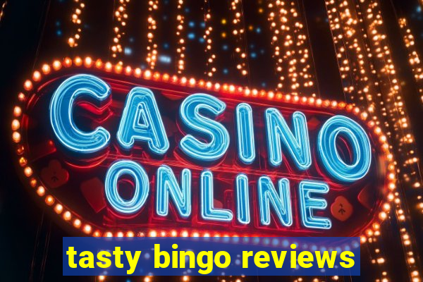 tasty bingo reviews